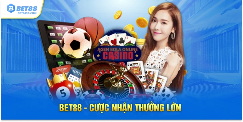 Bet88 - Cược nhận thưởng lớn